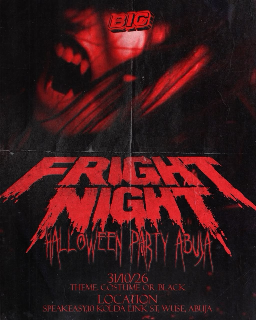 BIC Presents Fright Night — Halloween Party Abuja poster