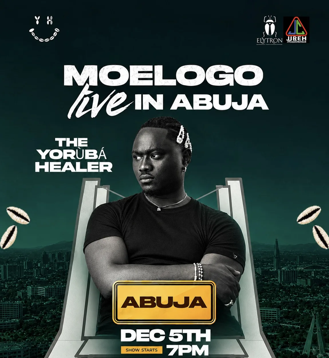 Moelogo Live in Abuja — The Yoruba Healer Live Experience poster