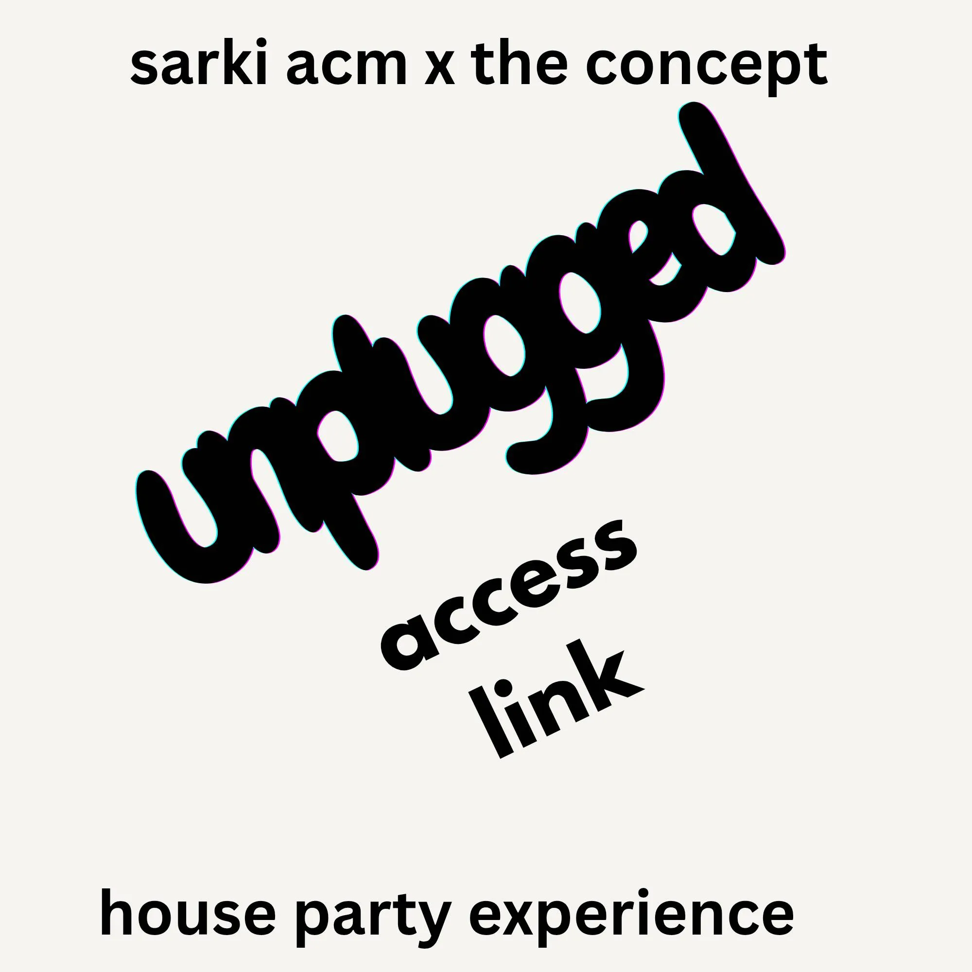 Unplugged Abuja — The House Party Experience poster